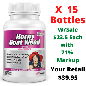 (A) Horny Goat Weed for Her 15 Bottles – 71% Markup